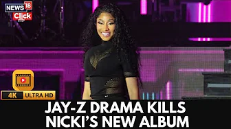 Nikki Minaj Has Claimed She's Cancelled Her New Album Because Of Jay-Z | Showbiz | 4K | N18G