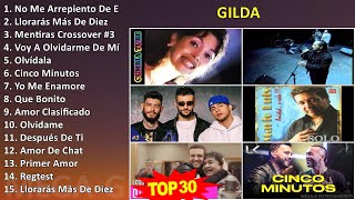 G i l d a MIX Grandes Éxitos ~ Top Latin Music