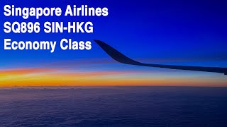 Singapore Airlines SQ896 Singapore - Hong Kong Airbus A350-900 Economy Class Flight Trip Report