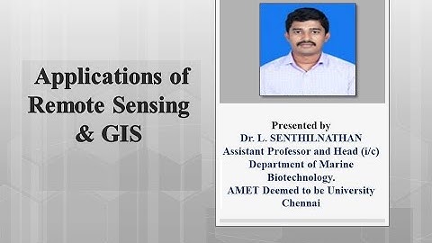 AMET Research Connect Forum - Webinar on "Applications of Remote Sensing & GIS"