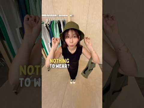 nothing to wear?