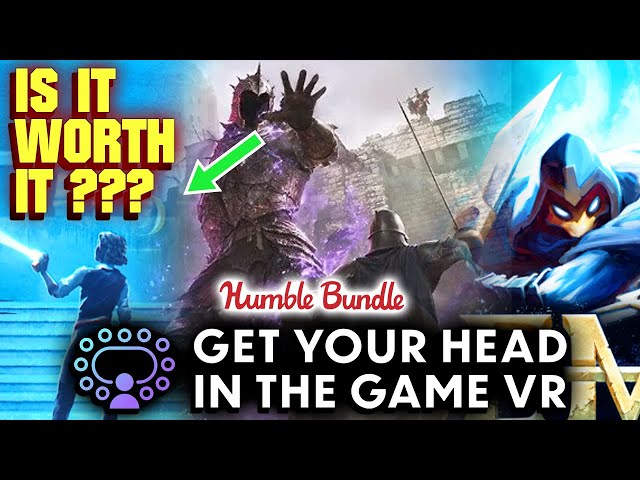 Grab This Humble Bundle VR Bundle…