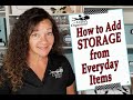 How to Add STORAGE from Everyday Items