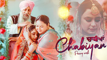 CHABIYAN (Official Video) Pavvy Virk | Manpreet Kaur | Mani Sheron | Punjabi Song