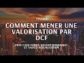 Comment mener la valorisation dune entreprise par dcf discounted cash flows