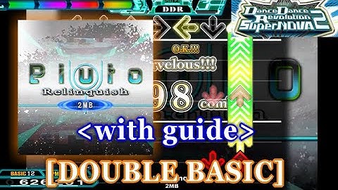 【DDR SN2】 Pluto Relinquish [DOUBLE BASIC] 高速地帯ガイド付き