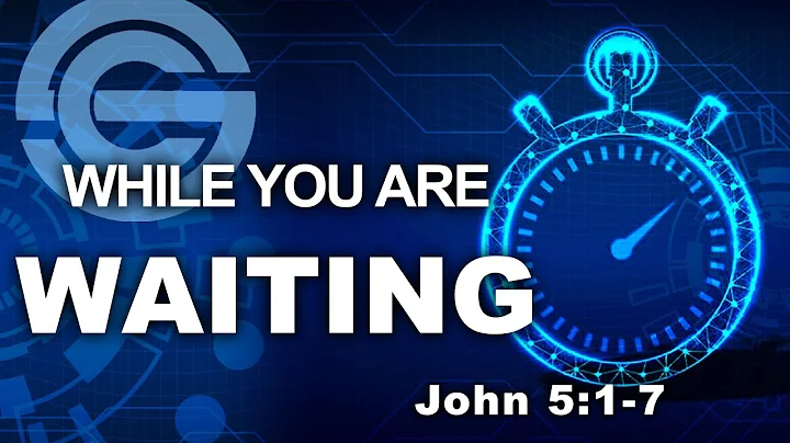 Sunday Encounter: "While You AreWaiting" - Elder J...