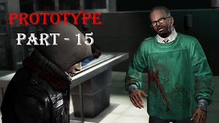 The First Monster - Prototype | Part 15