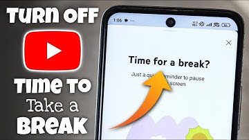 How to Turn Off Time to Take a Break on YouTube