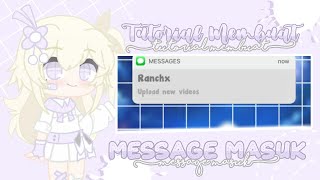 ꒷꒦꒷ Tutorial Membuat Message Masuk🥥🌿┊by Ranchx-!┊ Gacha Club Tutorial🖇 ꒷꒦꒷꒦ screenshot 5