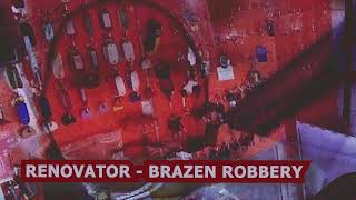 RENOVATOR - Brazen Robbery (Unreleased track) Breakbeat Breaks Electronic Music