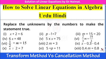 How to Solve Linear Equations in Algebra Urdu Hindi || Algebra by Sir Naimat Ullah