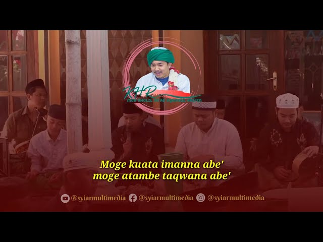 🔵 LIRIK SHOLAWAT || MOGE KUATA IMANNA ABE' OLEH HADRAH AL MAHABBAH PONPES WALISONGO MIMBAAN PANJI class=