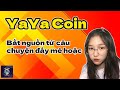 Giới thiệu dự án YaYa Coin một nền tảng meme đáng để đầu tư nhất 2023