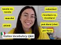 Italian Vocabulary Q&amp;A: Ricordare o ricordarsi? Tavolo o tavola? and more (Sub)