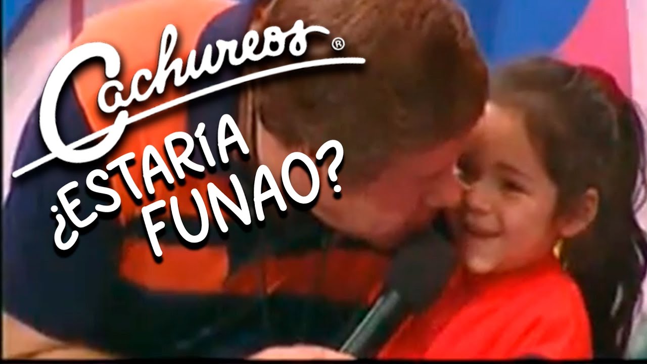 ¿CACHUREOS estarìa FUNAO?