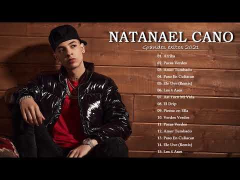 Natanael Cano - Grandes éxitos del Natanael Cano - Las mejores canciones de Natanael Cano 2021