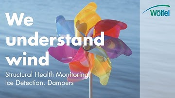 We understand wind I Structural Health Monitoring, Ice Detection, Dampers