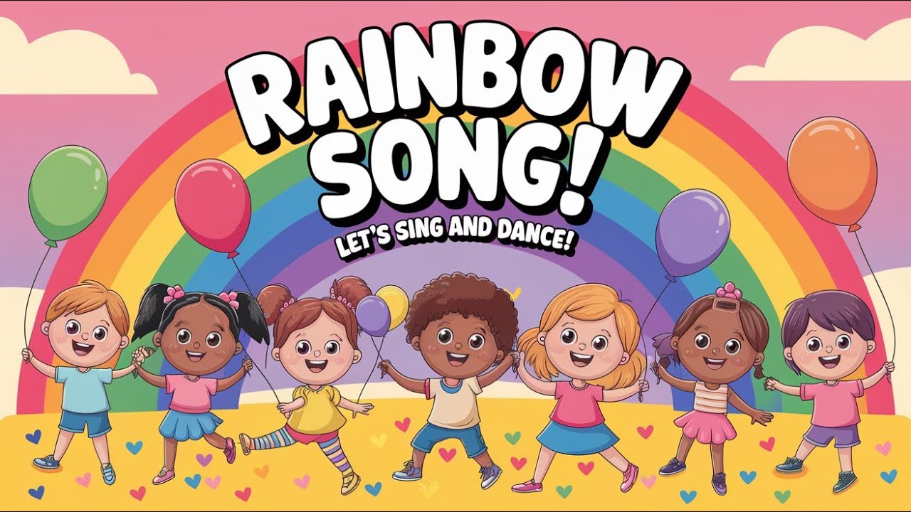 Rainbow Song | Rainbow Song for Toddlers & Preschoolers | Fun Kids Song