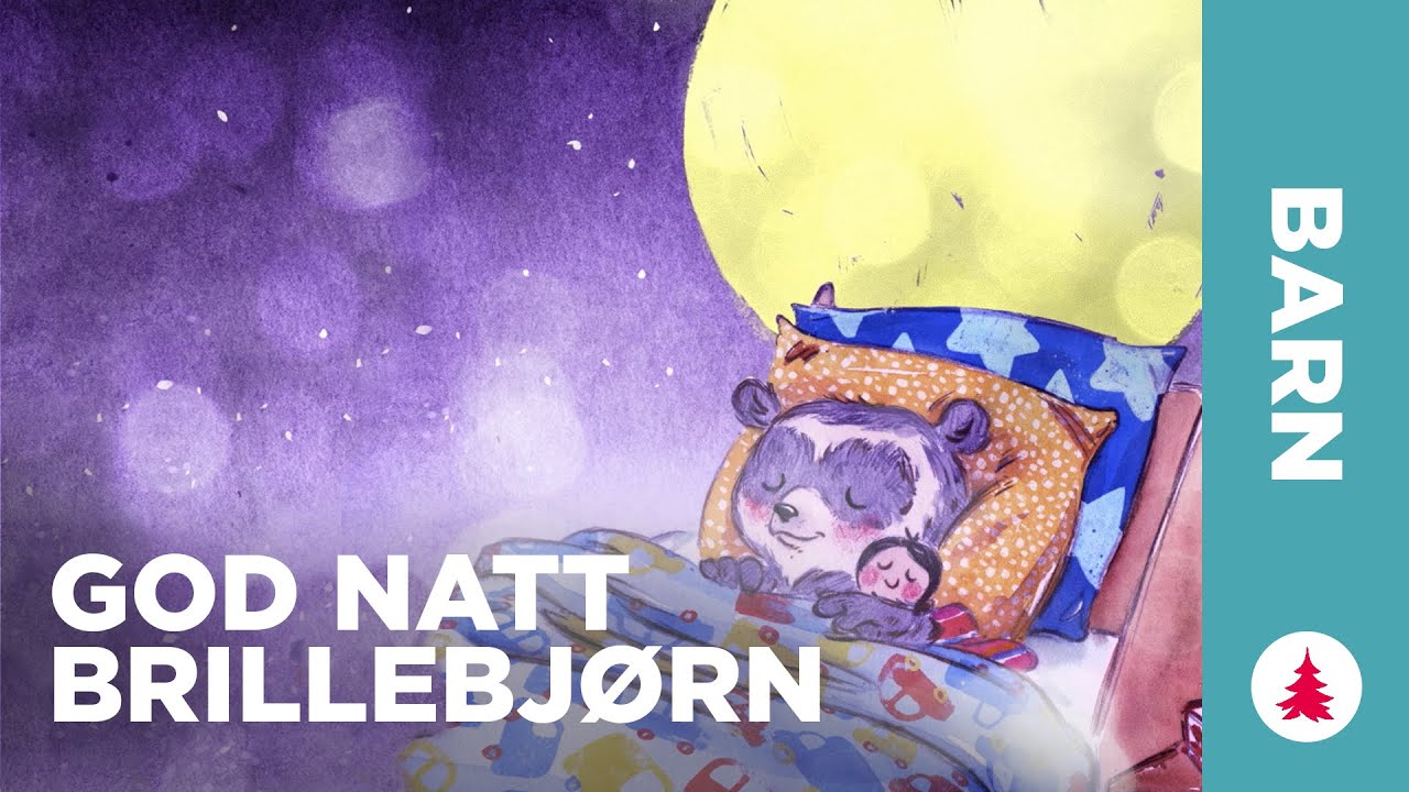 God natt, Brillebjørn