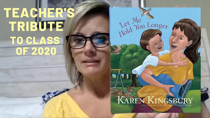 Let Me Hold You Longer: A Teacher's Tribute to Class of 2020