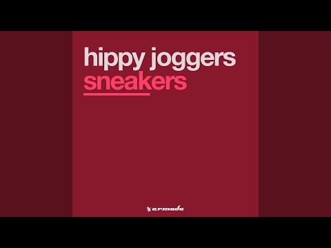 Hippy Joggers — Sneakers (Strings Attached Remix)
