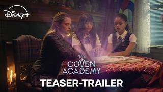 Coven Academy | Teaser Trailer | Ab 2. Oktober auf Disney+ streamen