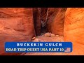 Buckskin Gulch, Une jolie randonnée peu connue dans l'Utah - Road Trip Ouest USA EPISODE 10