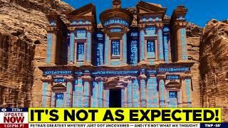 Petra's Greatest Mystery Just Got Uncovered — And It's Not What We Thought