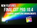 Final Cut Pro 10.4: Grading Workflow Enhancements