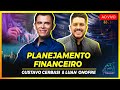 Gustavo cerbasi como se planejar em 2024  tubacast 327