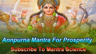 Annapurna Mantra For Prosperity मंत्र साधना और विधि