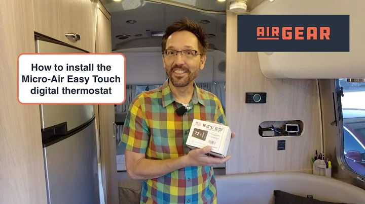 How to install the Micro-Air Easy Touch Thermostat in your Airstream | Airstream living