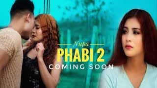 Nupa phabi 2 // Teaser