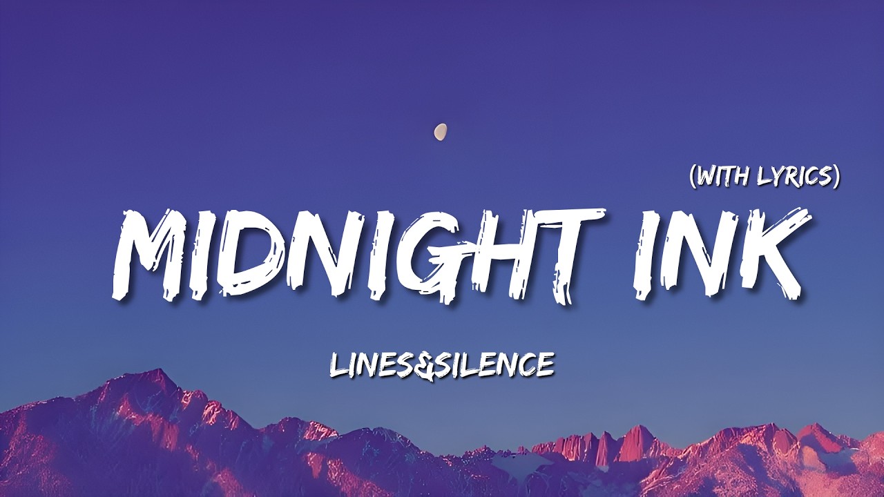 🖋️ Midnight Ink - Acoustic melodies for writing letters you will never send