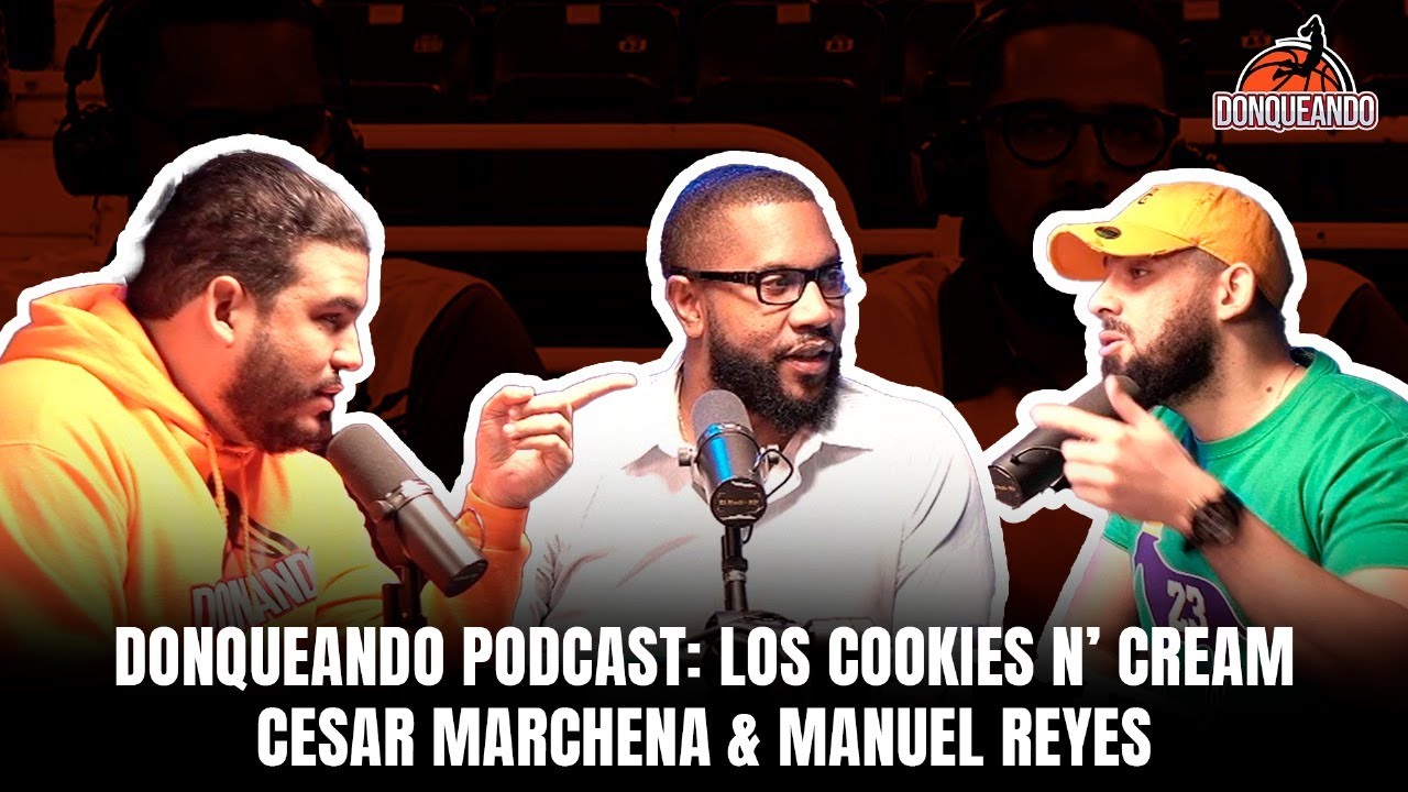DONQUEANDO PODCAST 2DA TEMPORADA   LOS COOKIES N´CREAM Marega y Marchena