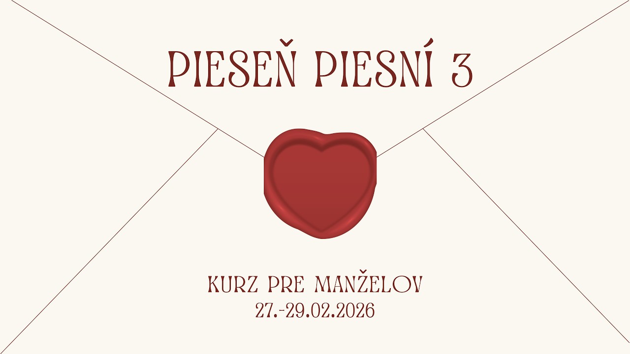 📷FOTO📸  /// PIESEŇ PIESNÍ 3 /// kurz pre manželov /// 27.-29.02.2026