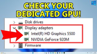 How to Check if You’re Using an Integrated or Discrete GPU on Windows 10