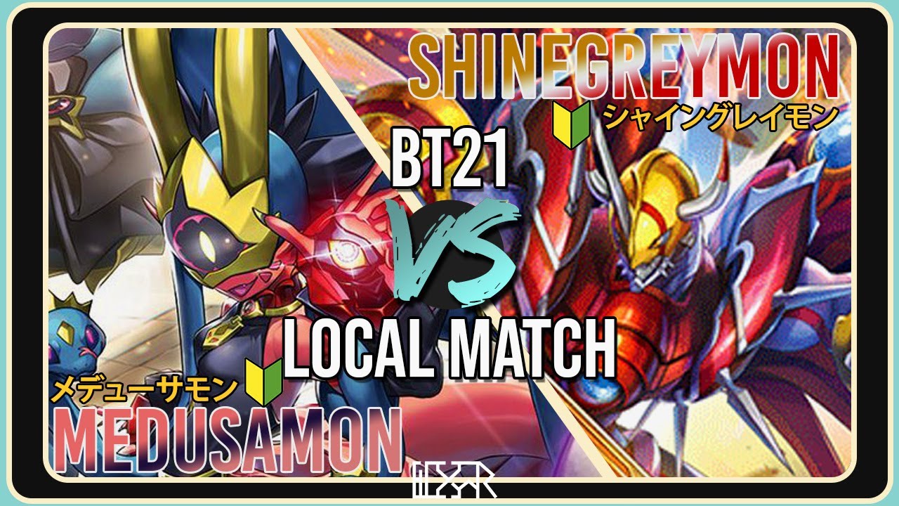 Medusamon vs ShineGreymon [Digimon TCG BT21 Local Match] Match Commentary