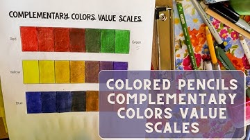 Colored Pencils Tutorial - Complementary Colors Value Scale for Beginners
