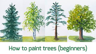 How to paint trees: 4 common tree species