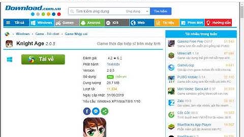 (THẢO HUỲNH) HƯỚNG DẨN CÁCH TẢI GAME THỜI ĐẠI HIỆP SĨ TRÊN MÁY TÍNH THÀNH CÔNG 100 %