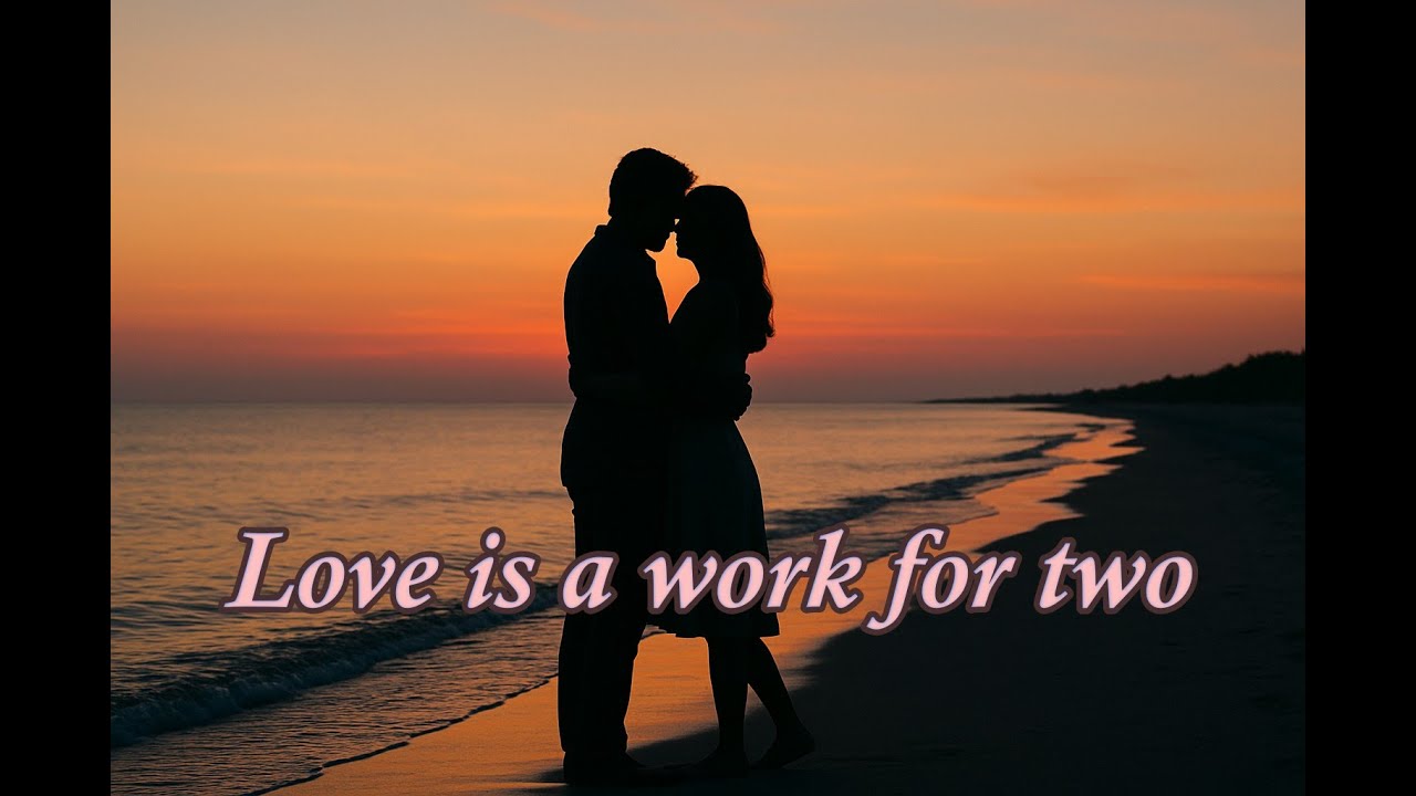 Foverie - Love is a work for two | Lyric video