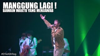 D'MASIV - PERTAMA KALI MANGGUNG BAWAIN LAGU WAKTU YANG MENJAWAB VERSI LIVE