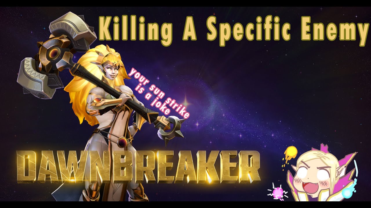 Dota 2 - Dawnbreaker Killing a specific enemy responses ...