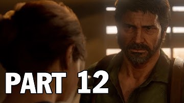 THE LAST OF US PART II Walkthrough Gameplay Part 12 - FINDING STRINGS (FULL GAME)