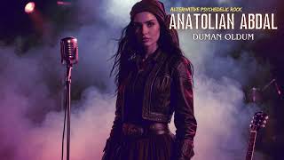 Duman Oldum - Anatolian Abdal Psychedelic Anatolian Rock (Catnik)