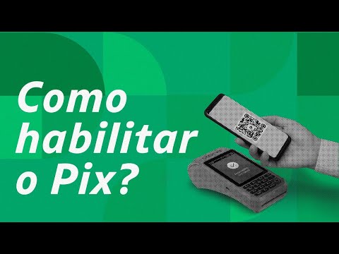 Como habilitar o Pix?