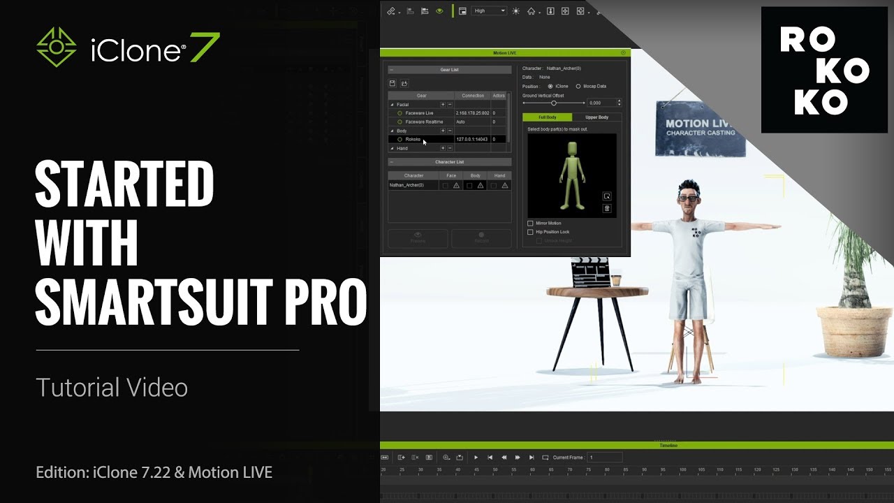 iClone 7.22 Tutorial - Motion LIVE: Started with Rokoko Smartsuit Pro ...