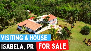 Visité casa de campo a la venta en Isabela PR🇵🇷 cerca del Lago Guajataca
